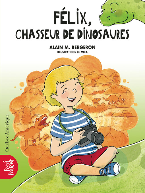 Cover image for Félix, chasseur de dinosaures